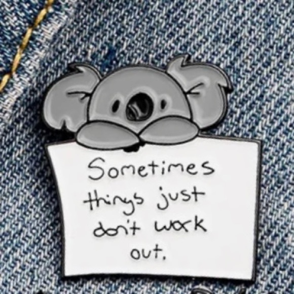 1 LEFT‼️ Set of 2 Inspiring Koalas Pins Mental Health Koala Bears Quotes Badges - Picture 2 of 10